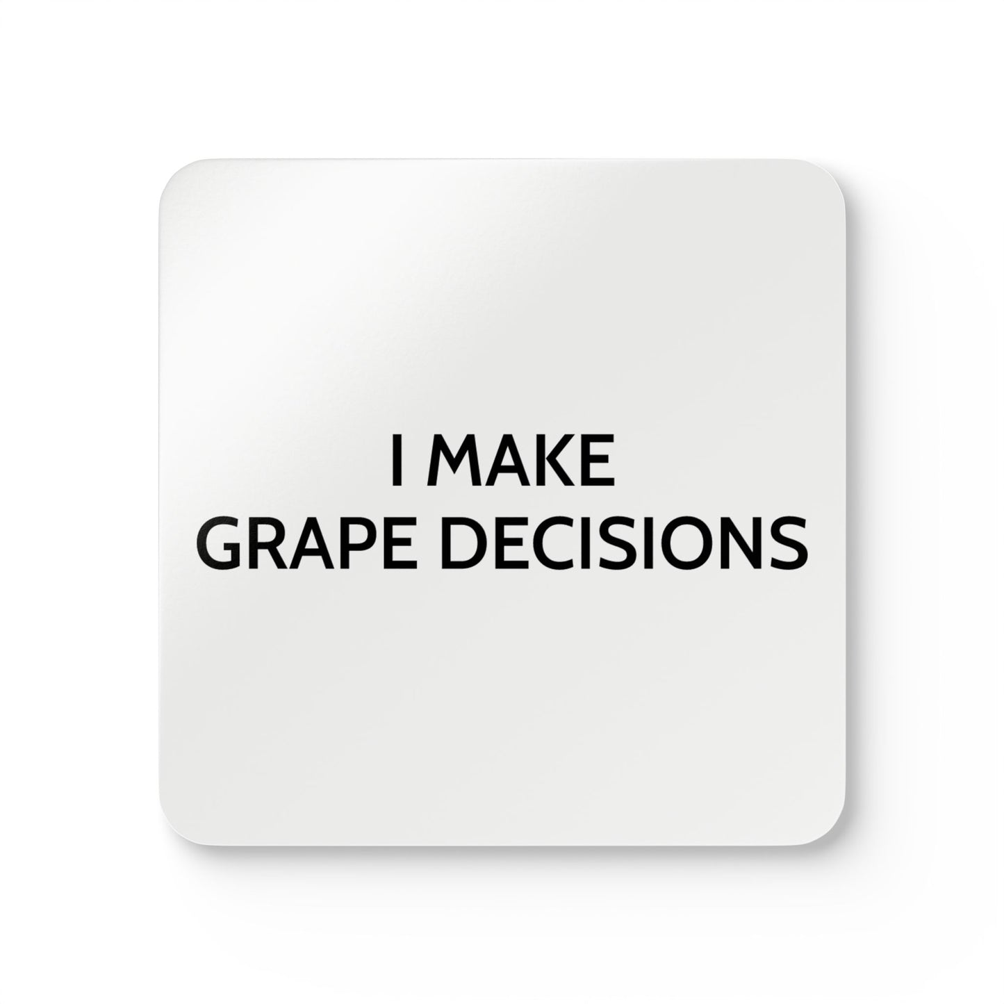 I Make Grape Decisions - White Cork Back Coaster Set - iSAW Company