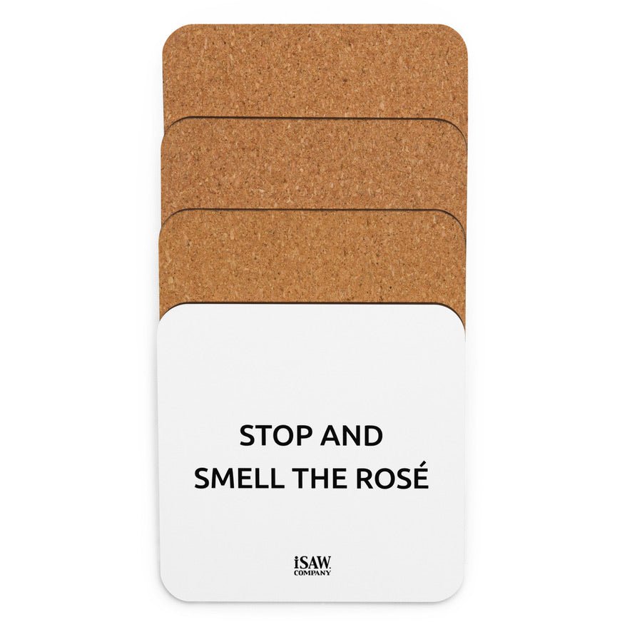 Stop And Smell The Rosé - White Cork Back Coaster - iSAW Company