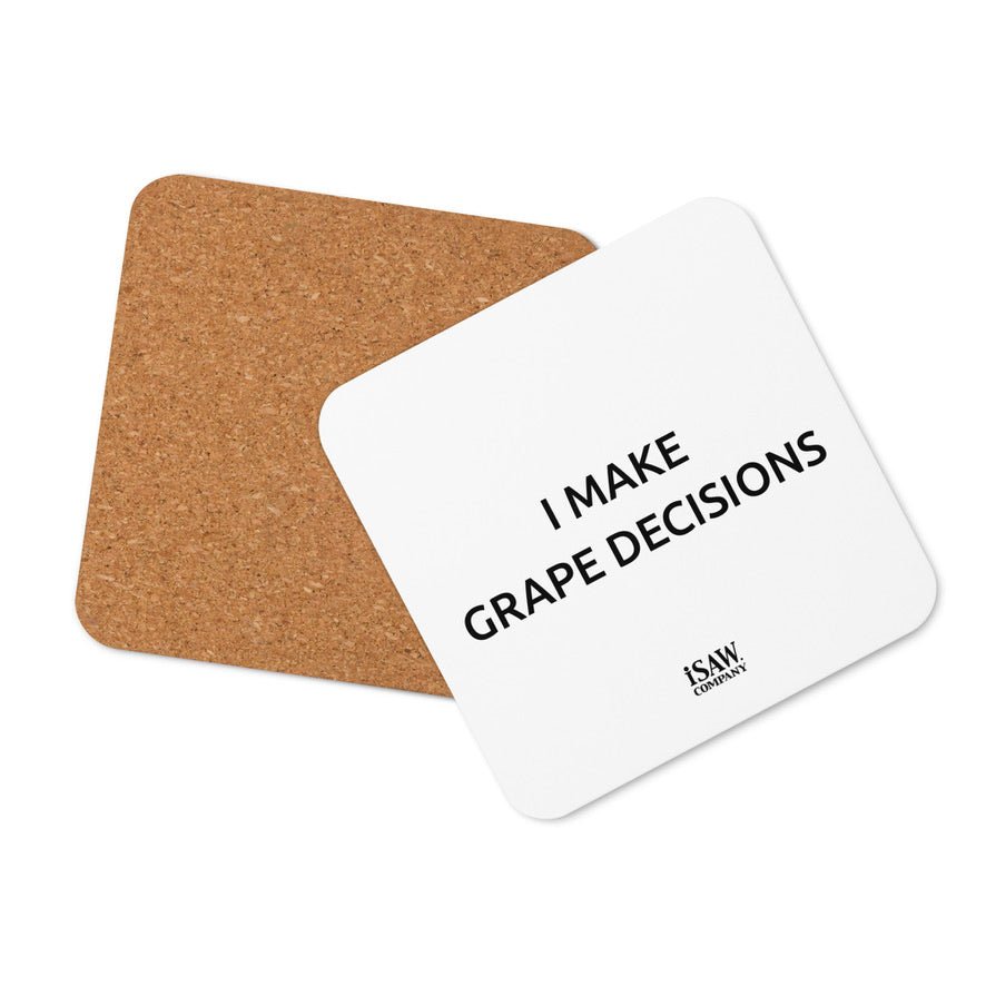 I Make Grape Decisions - White Cork Back Coaster - iSAW Company