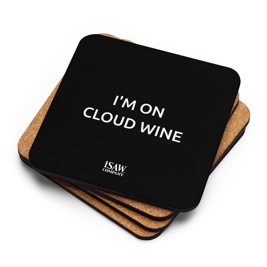 I'm On Cloud Wine - Black Cork Back Coaster - iSAW Company