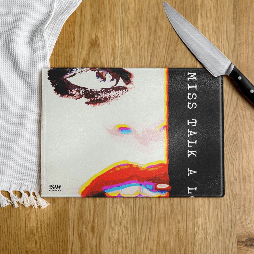 Miss Talk A Lot - Glass Cutting Board - iSAW Company