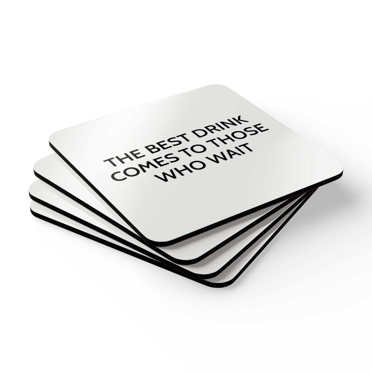 The Best Drink Comes To Those Who Wait - White Coaster Set - iSAW Company