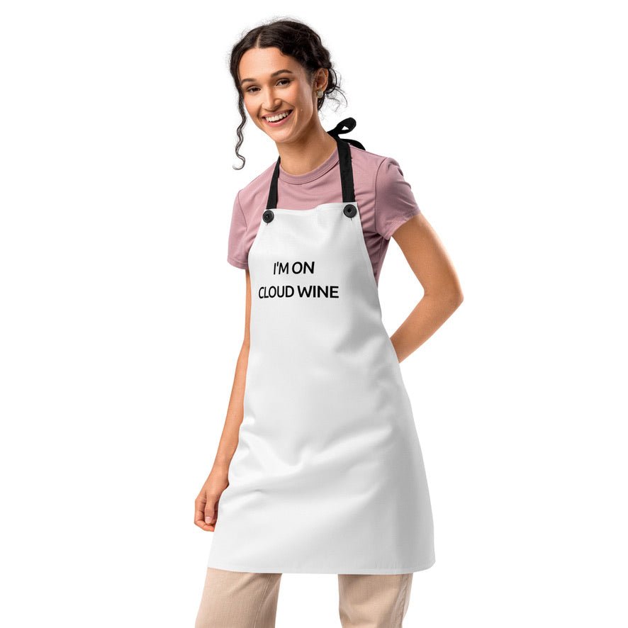 I'm On Cloud Wine - White Apron - iSAW Company