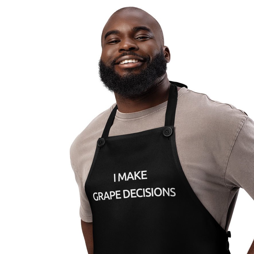 I Make Grape Decisions - Black Apron - iSAW Company