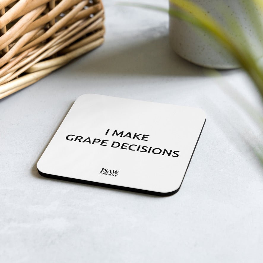 I Make Grape Decisions - White Cork Back Coaster - iSAW Company
