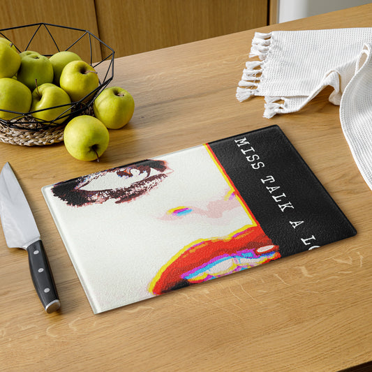 Miss Talk A Lot - Glass Cutting Board