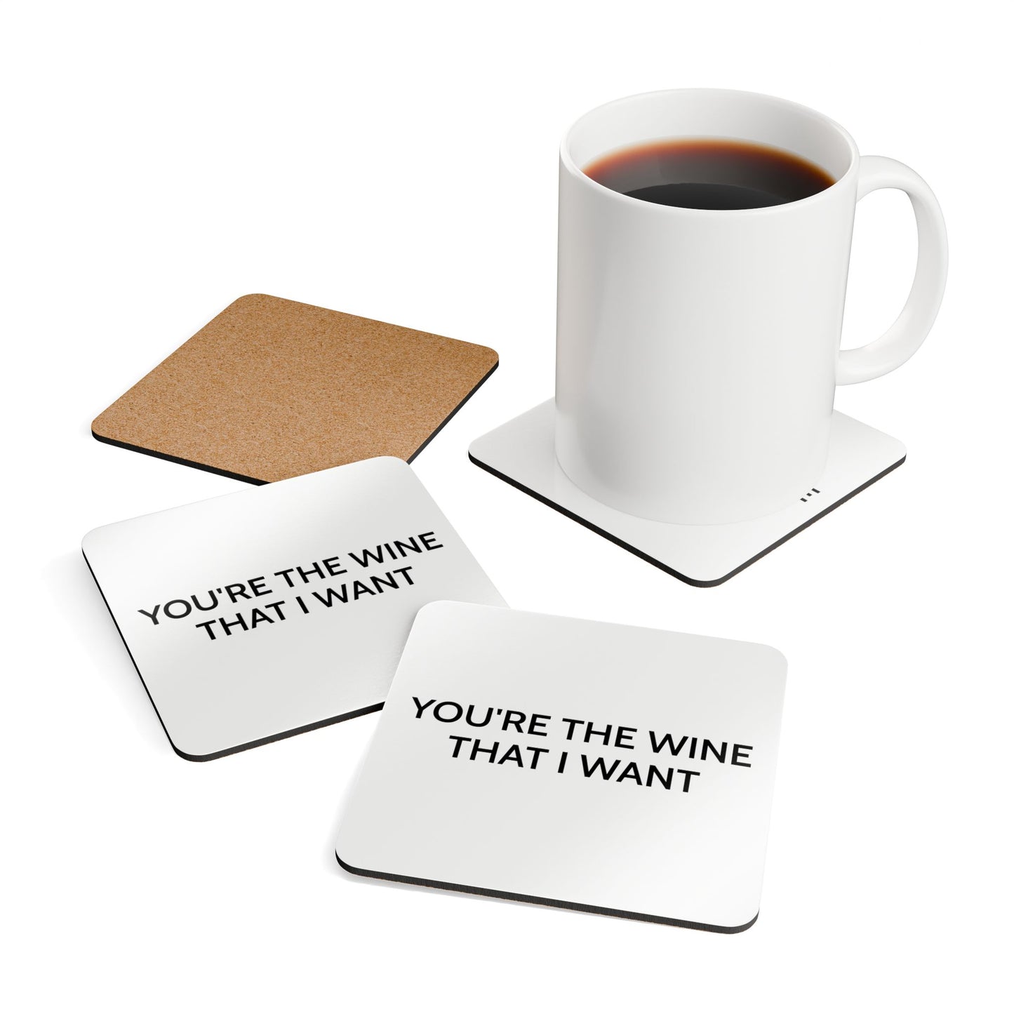 You're The Wine That I Want - White Cork Back Coaster Set - iSAW Company