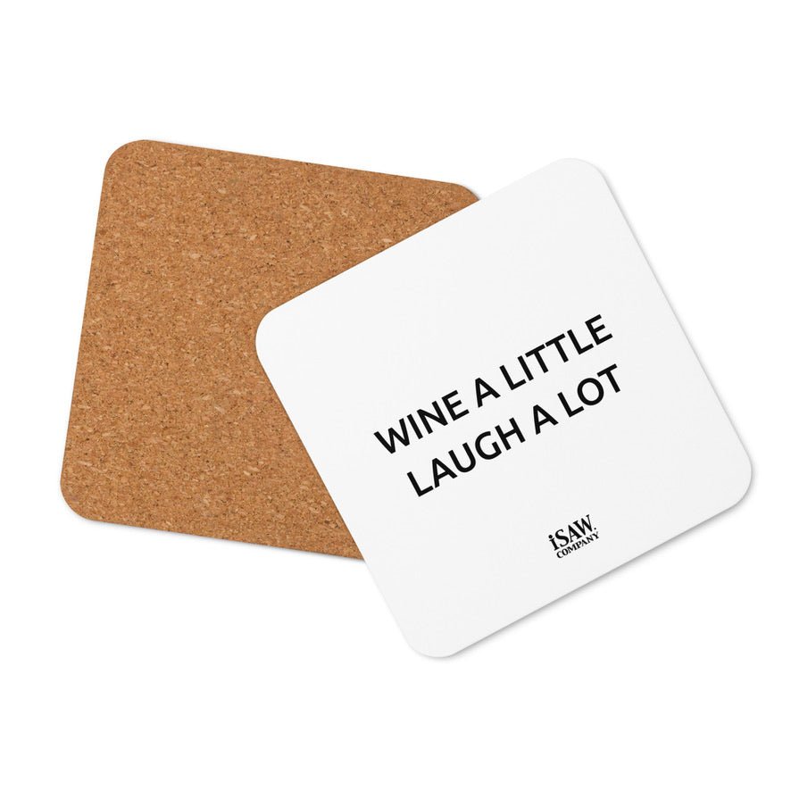 Wine A Little Laugh A Lot - White Cork Back Coaster - iSAW Company