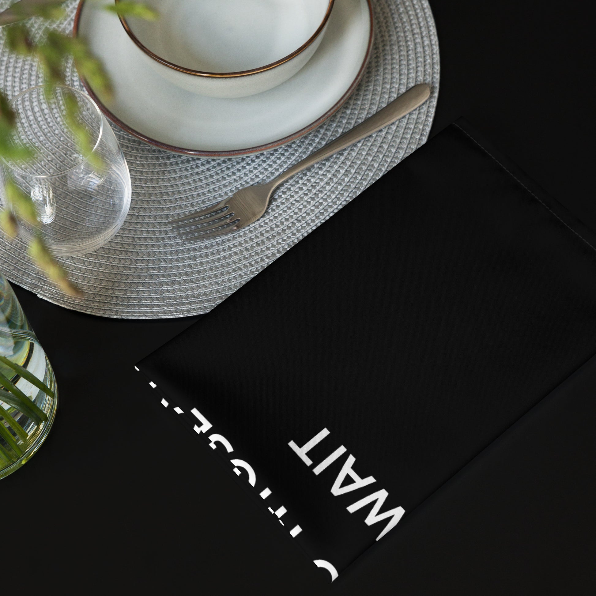The Best Food Comes To Those Who Wait - Black Napkin Set - iSAW Company