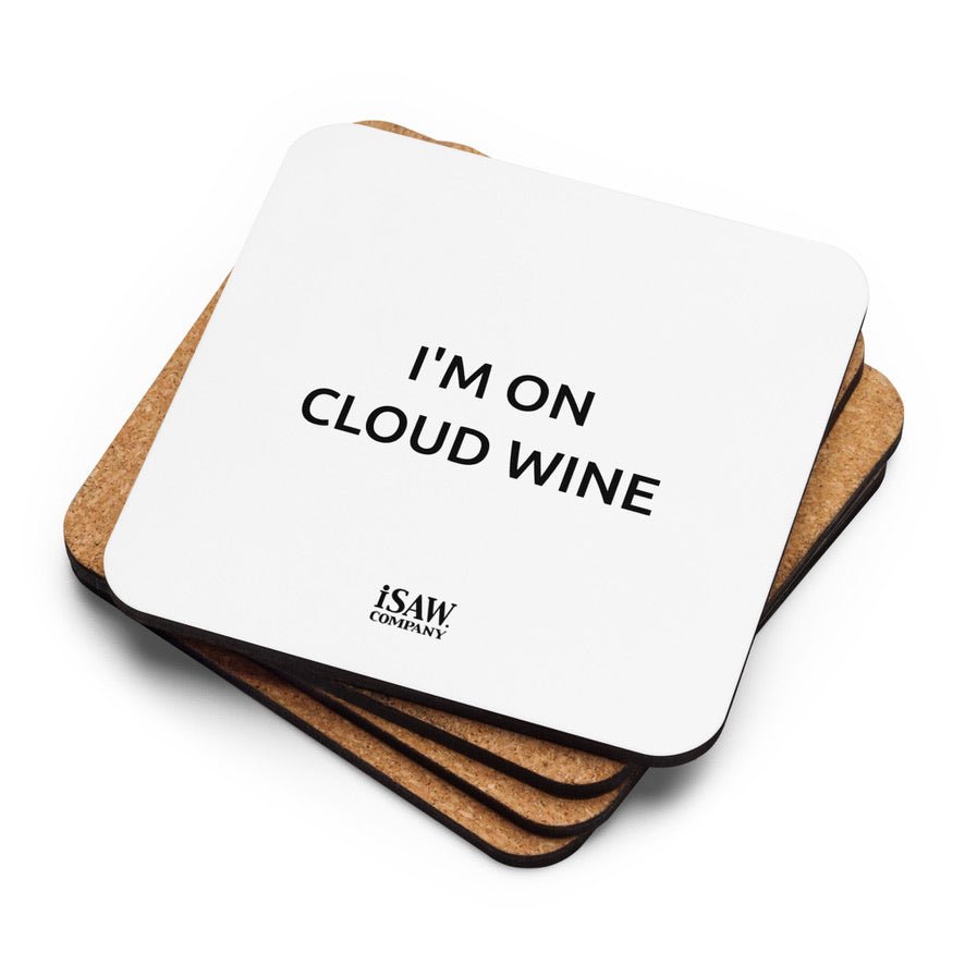 I'm On Cloud Wine - White Cork Back Coaster - iSAW Company