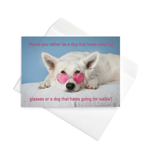 A Dog That Loves Glasses or Hates Walks - Note Card - iSAW Company