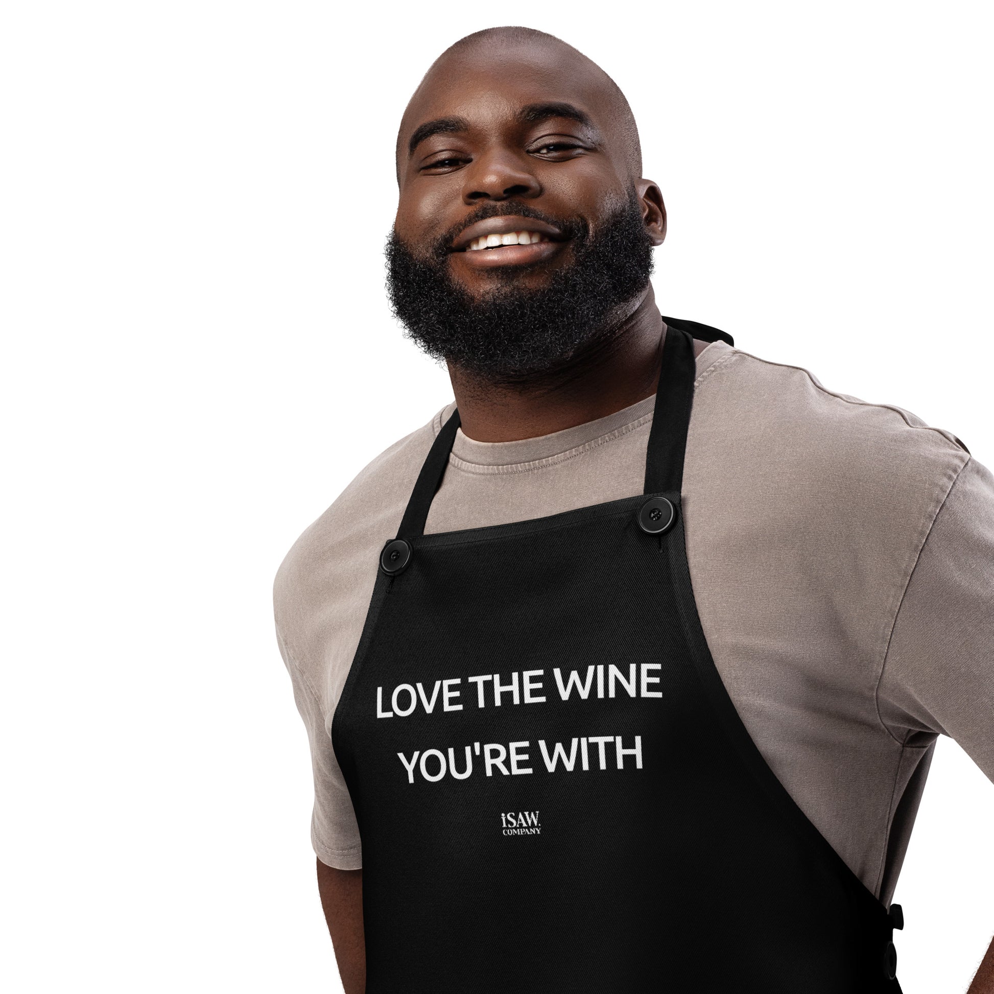 Love The Wine You're With - Black Apron - iSAW Company