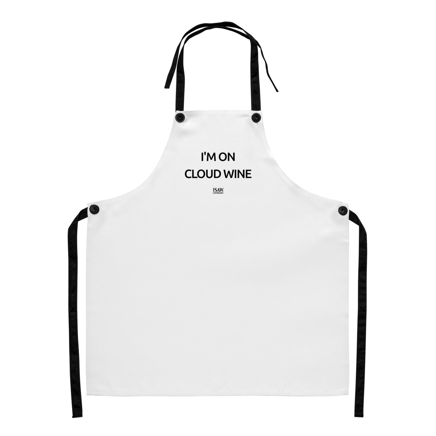 I'm On Cloud Wine - White Apron - iSAW Company