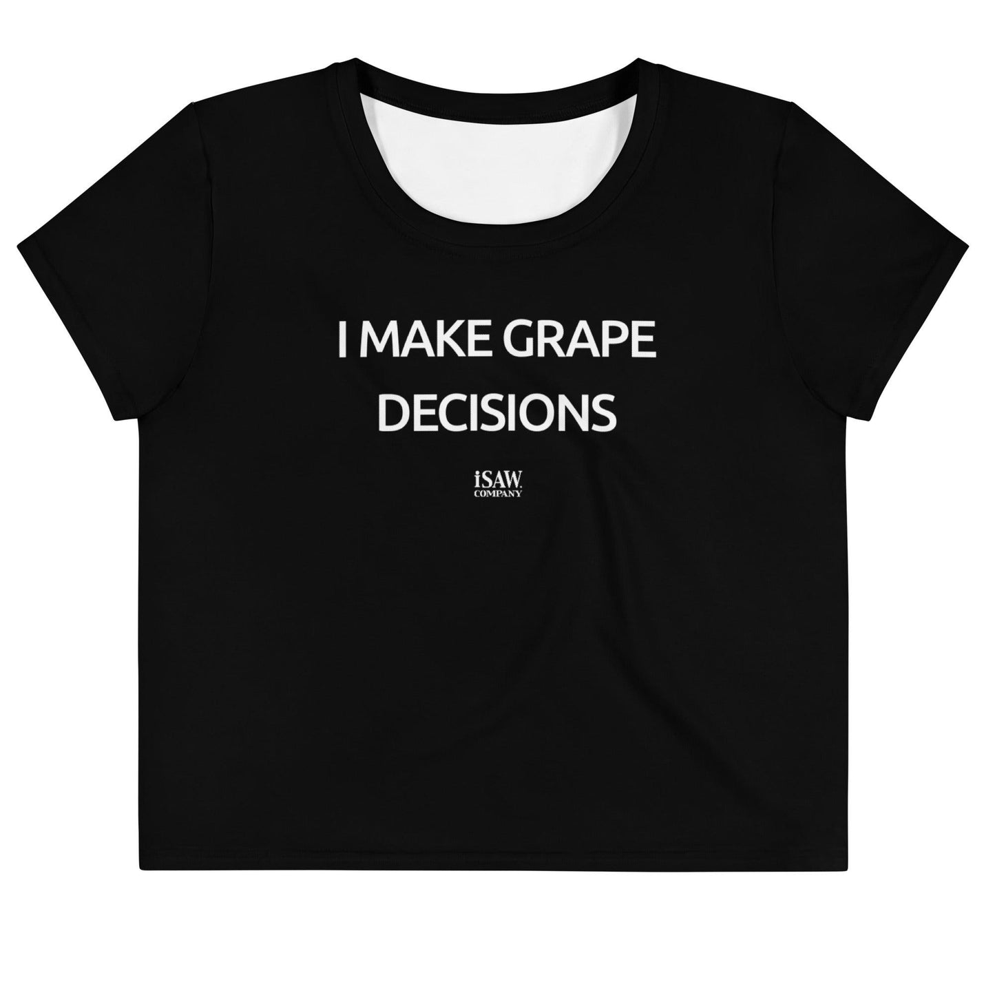 I Make Grape Decisions - Womens Black Crop Tee