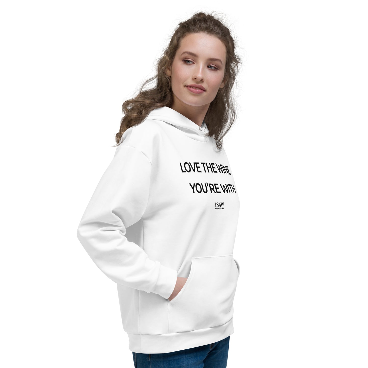 Love The Wine You're With - Womens White Hoodie