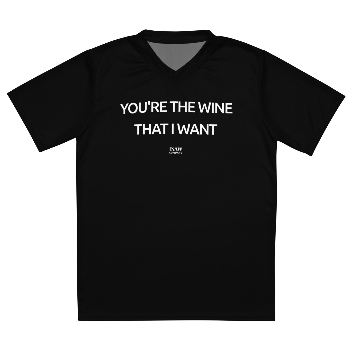 You're The Wine That I Want - Womens Black Sports Jersey - iSAW Company