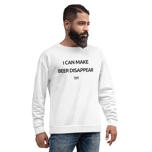 I Can Make Beer Disappear - Mens White Sweatshirt