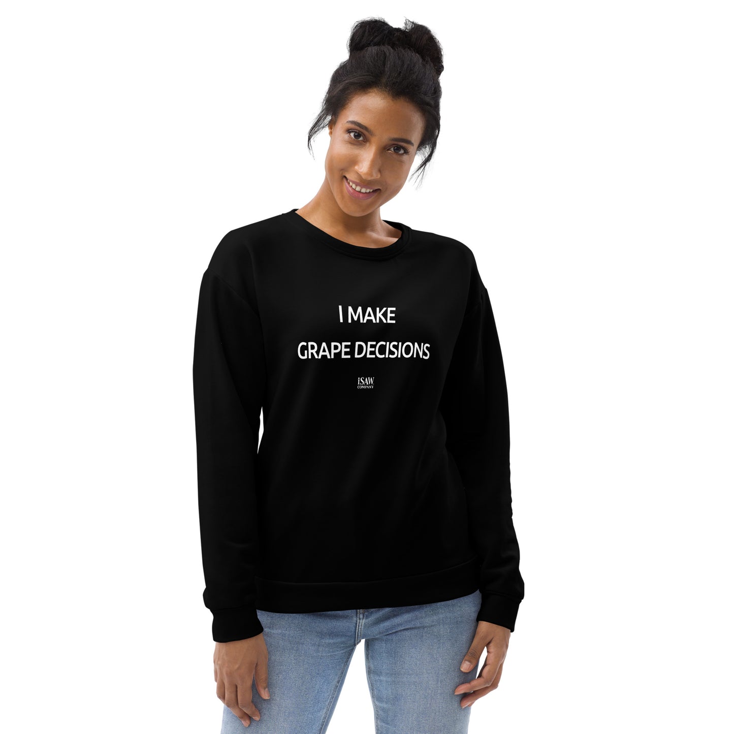 I Make Grape Decisions - Womens Black Sweatshirt - iSAW Company