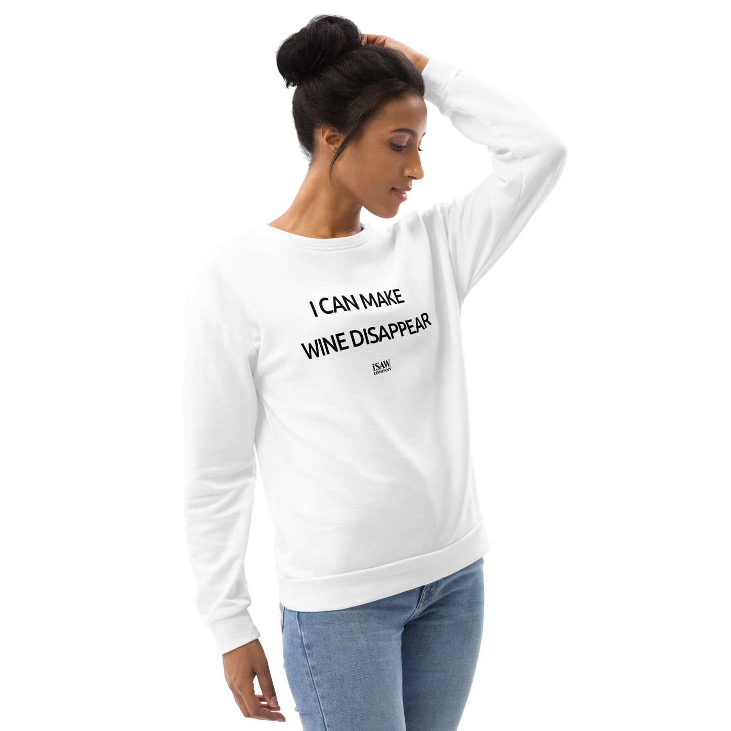 I Can Make Wine Disappear - Womens White Sweatshirt - iSAW Company