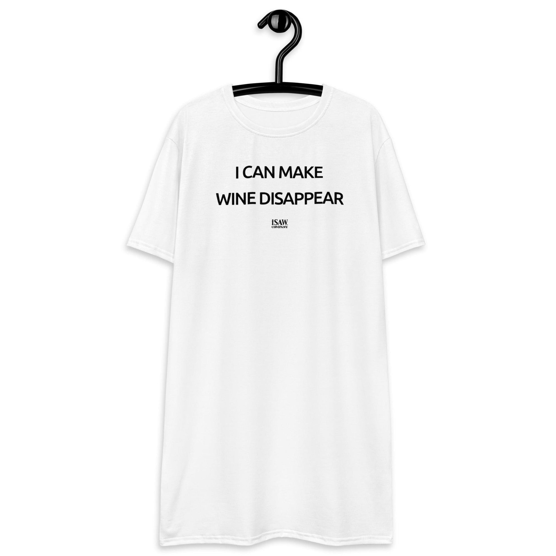 I Can Make Wine Disappear - Womens White T-Shirt Dress - iSAW Company