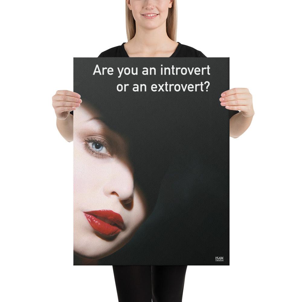 Are You An Introvert or An Extrovert - Canvas Print - iSAW Company