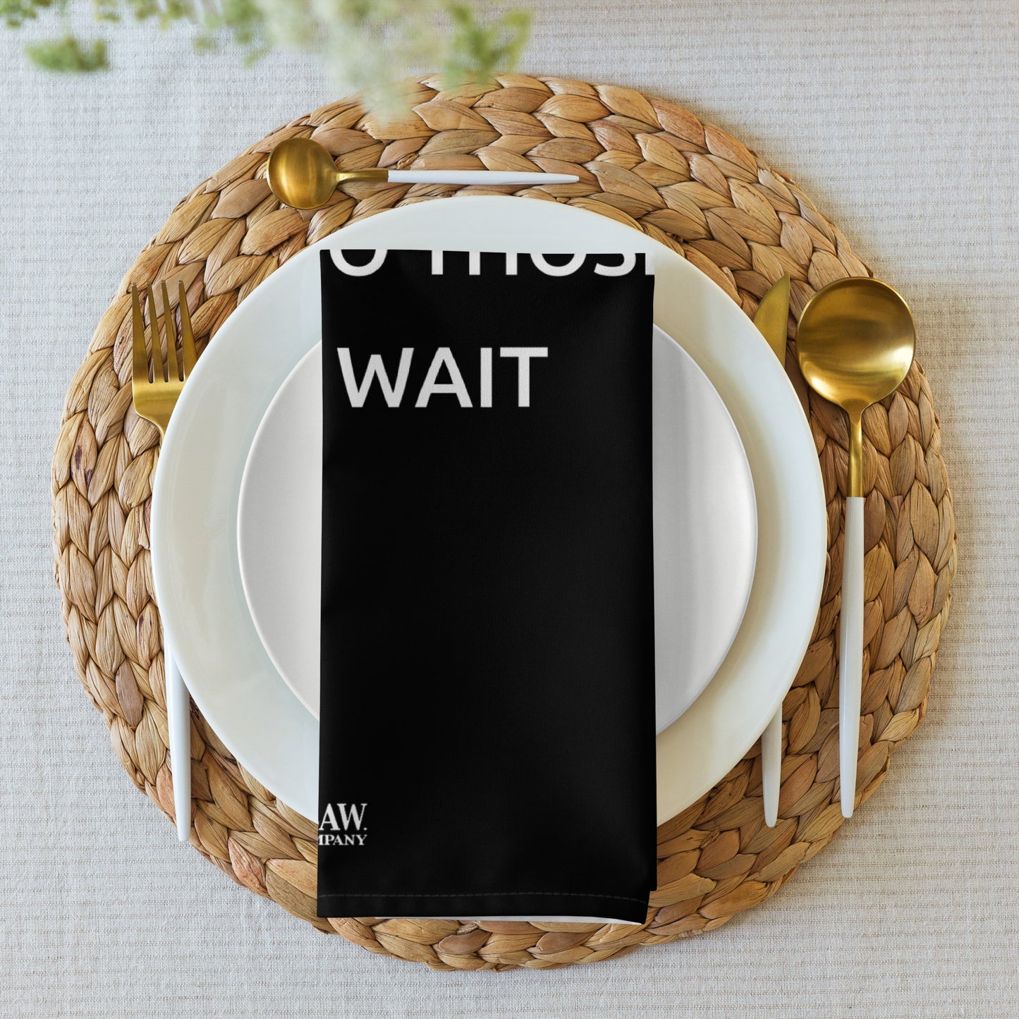 The Best Food Comes To Those Who Wait - Black Napkin Set - iSAW Company