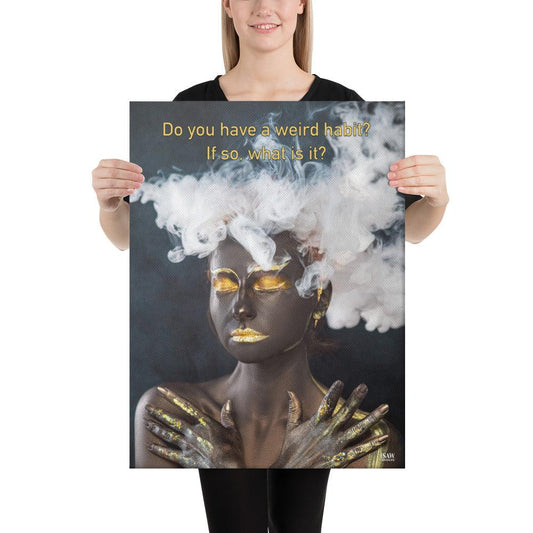 Do You Have A Weird Habit - Canvas Print - iSAW Company