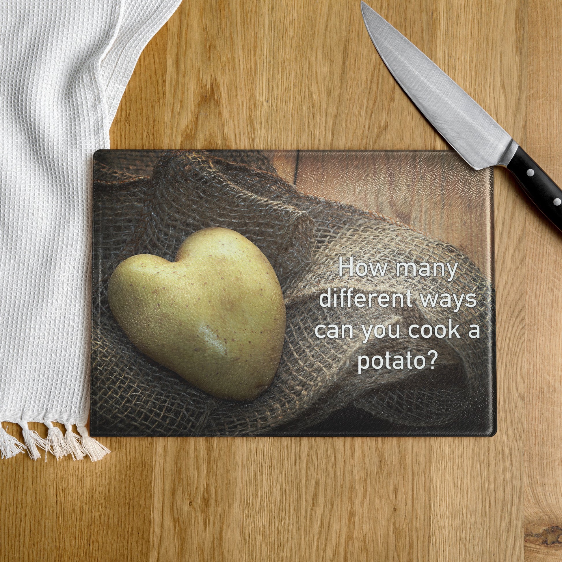 How Many Ways Can You Cook A Potato - Glass Cutting Board - iSAW Company