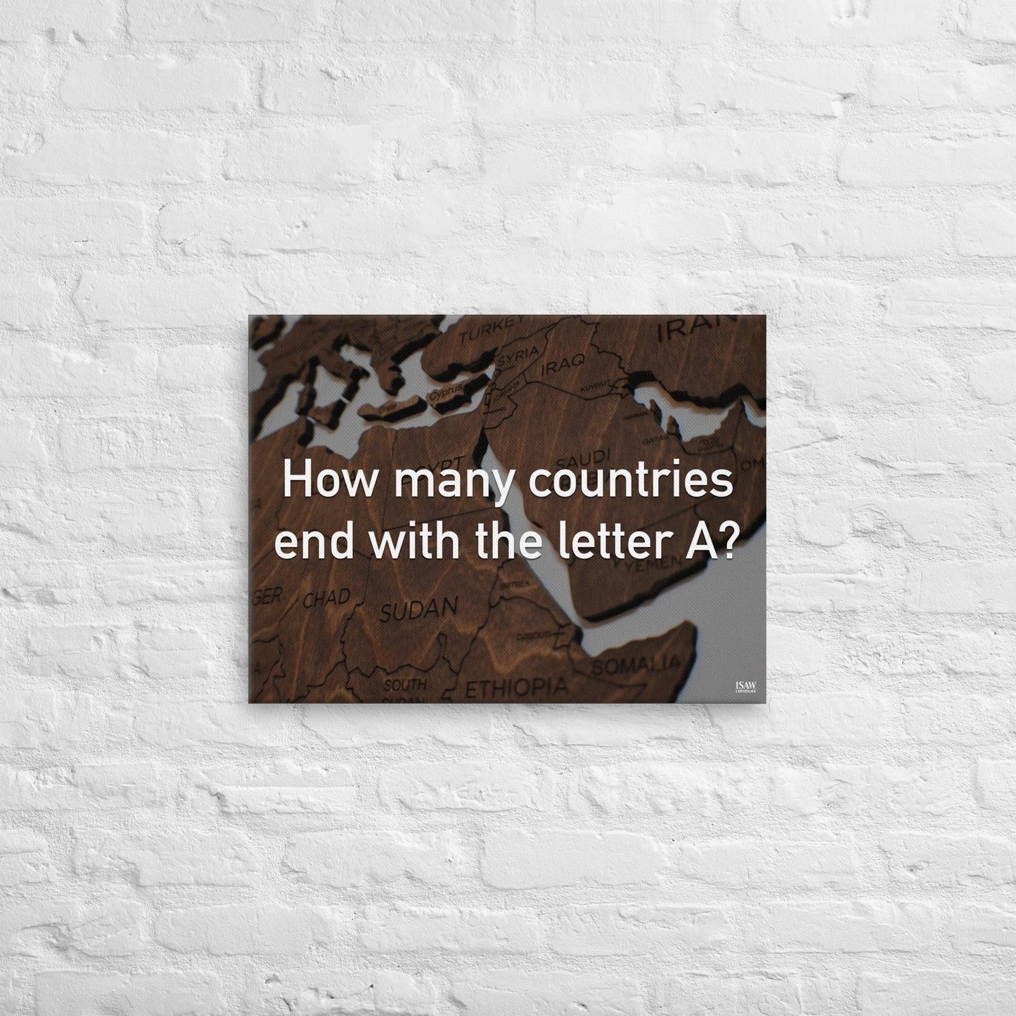 How Many Countries End With The Letter A - Canvas Print - iSAW Company