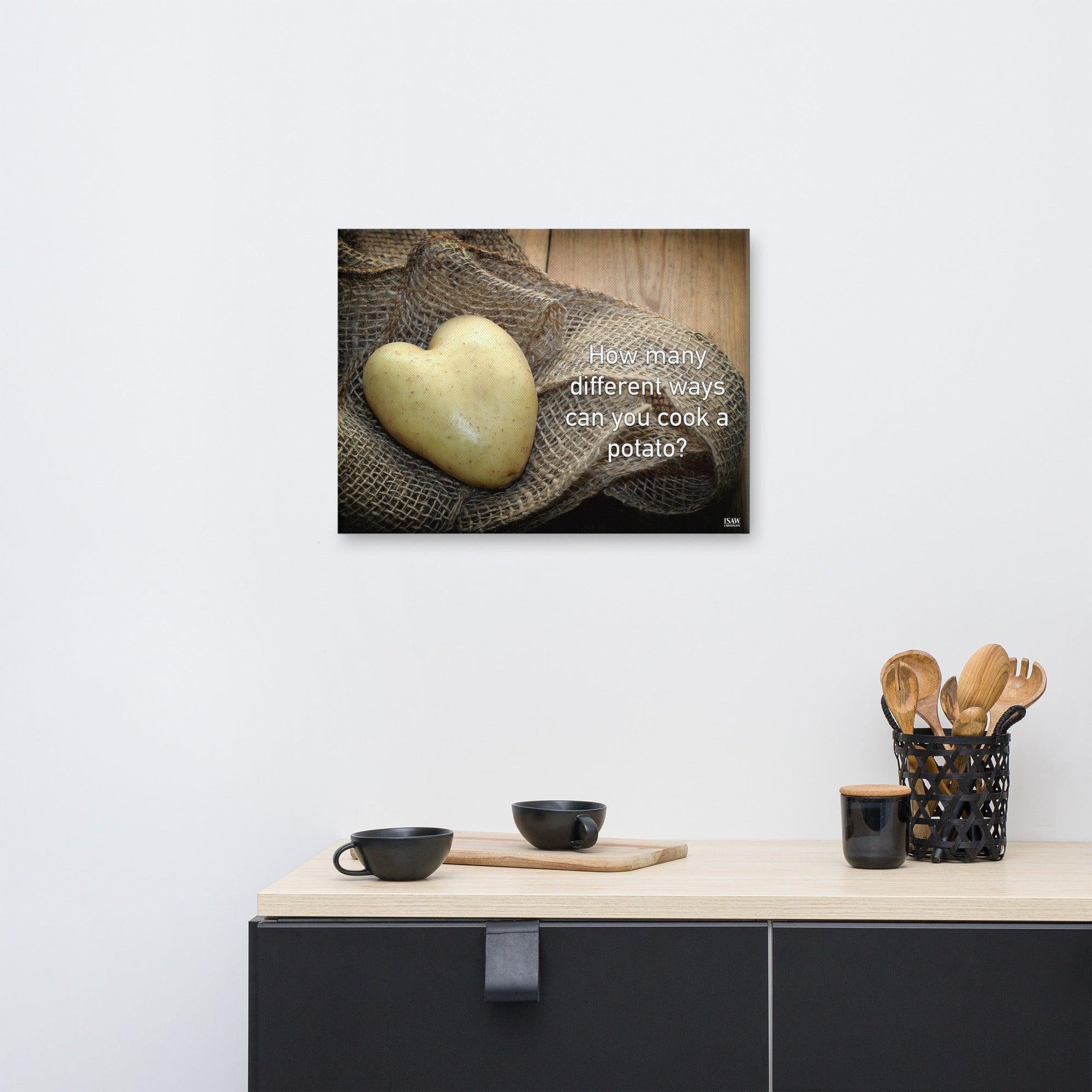 How Many Different Ways Can You Cook A Potato - Canvas Print - iSAW Company