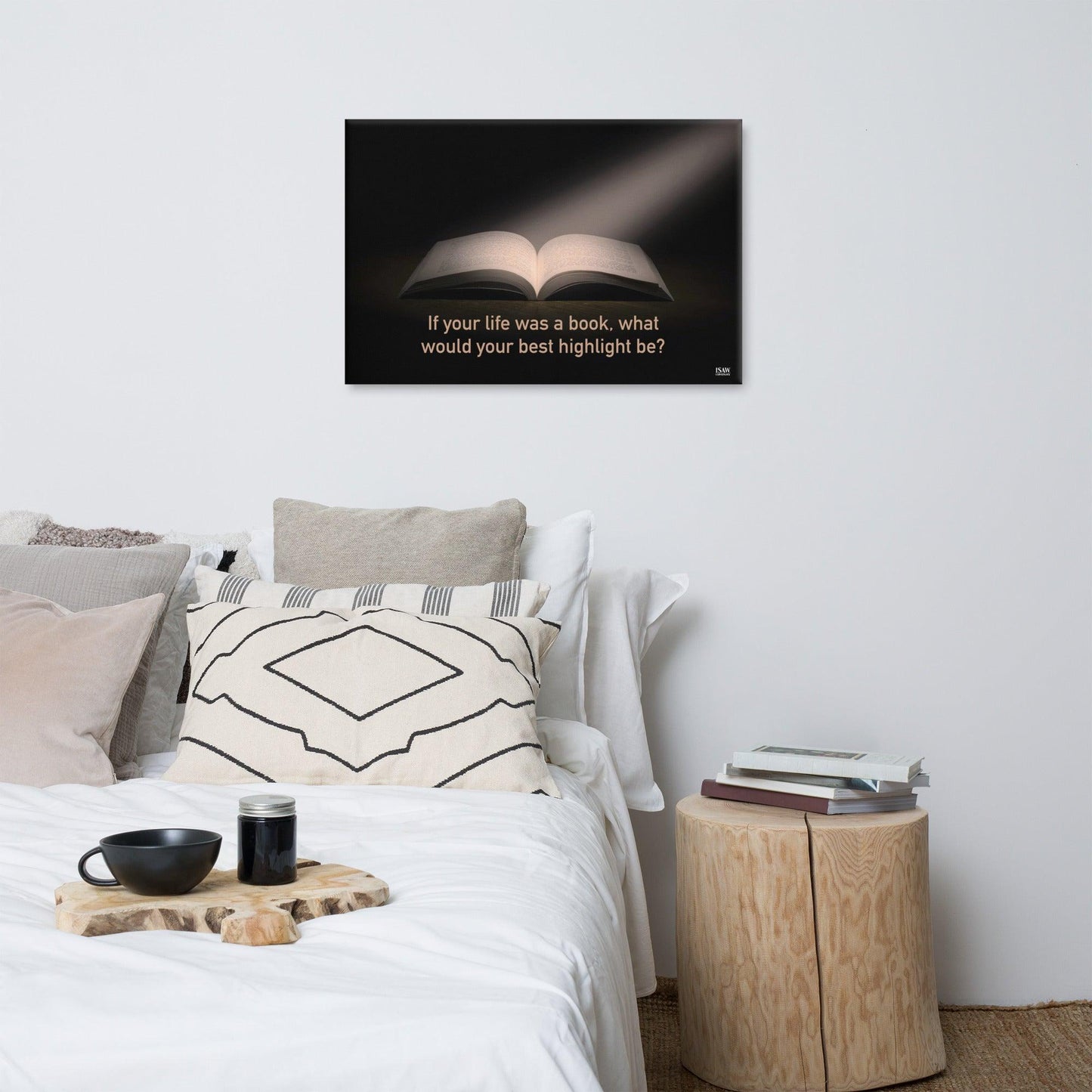 If Your Life Was A Book What Would Your Best Highlight Be - Canvas Print - iSAW Company