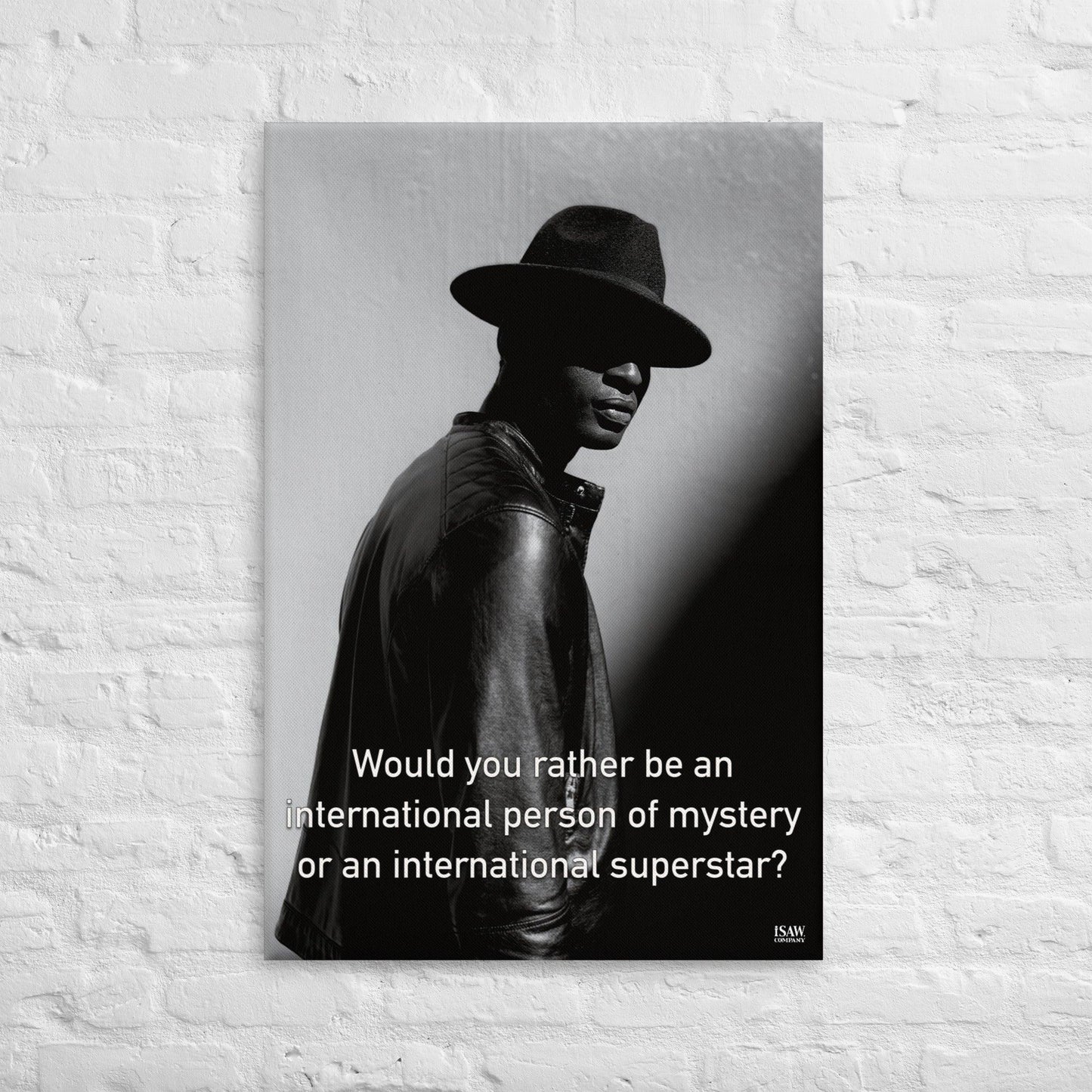 International Person of Mystery or International Superstar - Canvas Print - iSAW Company