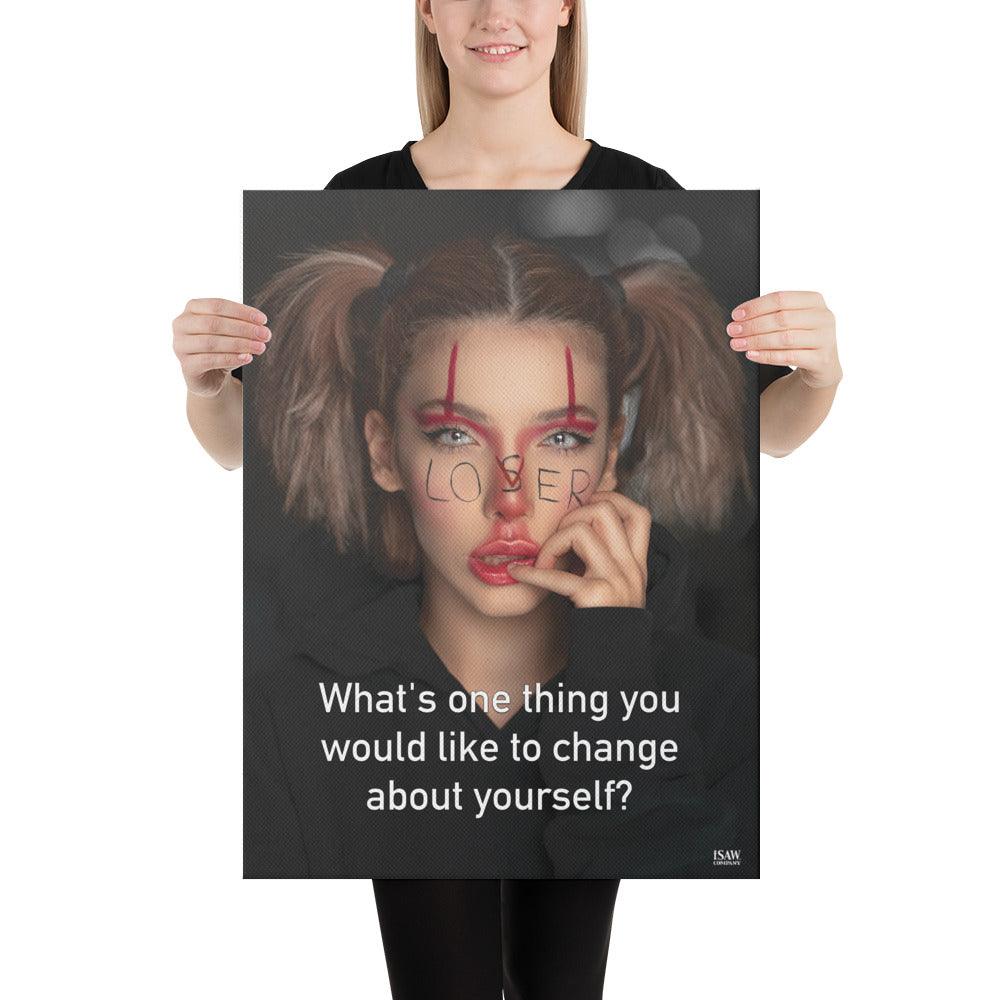 One Thing You Would Like To Change - Canvas Print - iSAW Company