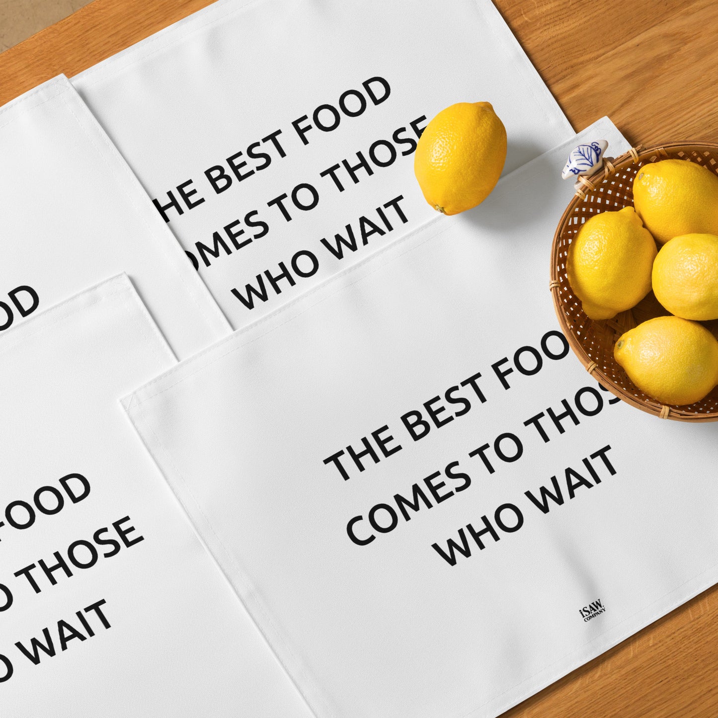 The Best Food Comes To Those Who Wait - White Placemat Set - iSAW Company