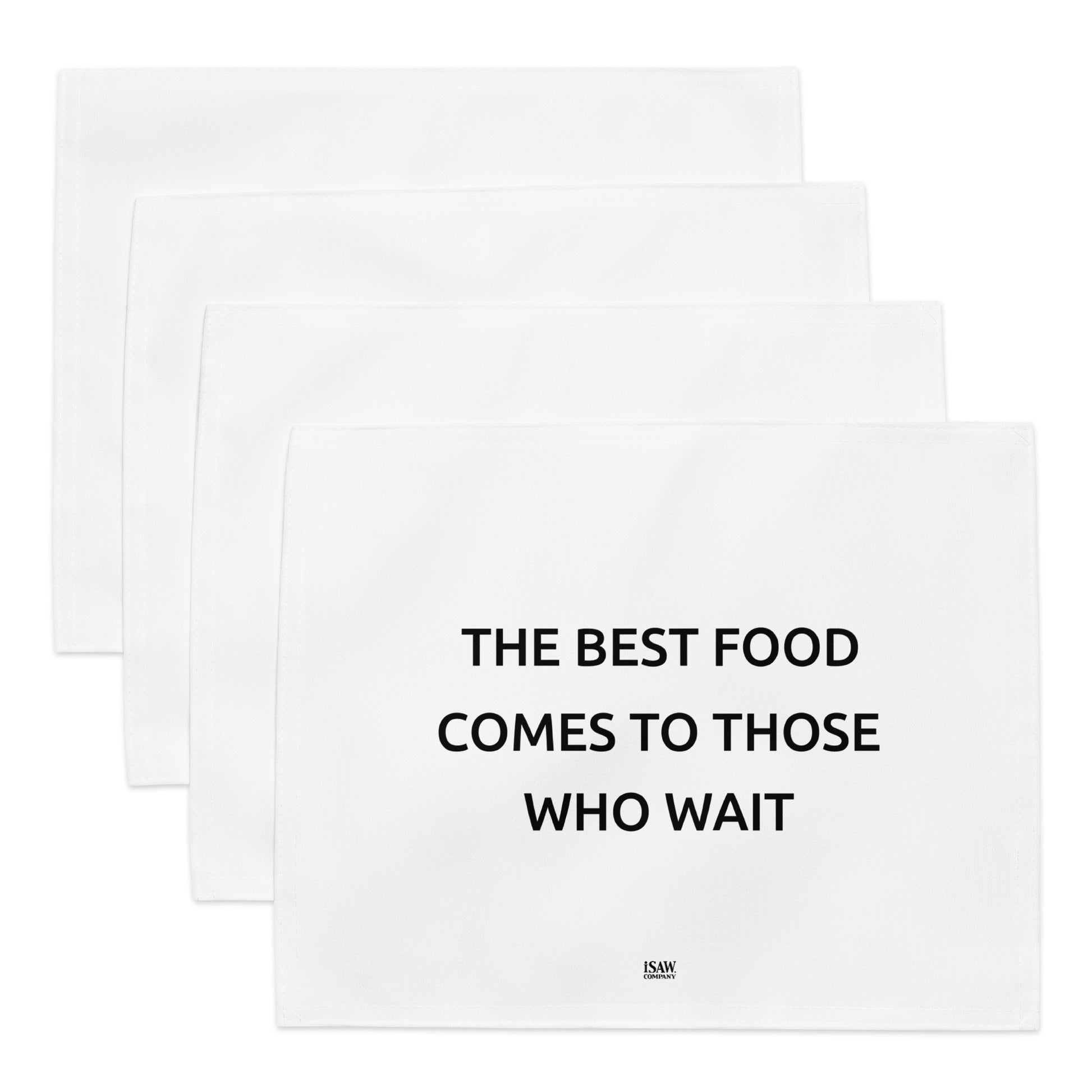 The Best Food Comes To Those Who Wait - White Placemat Set - iSAW Company