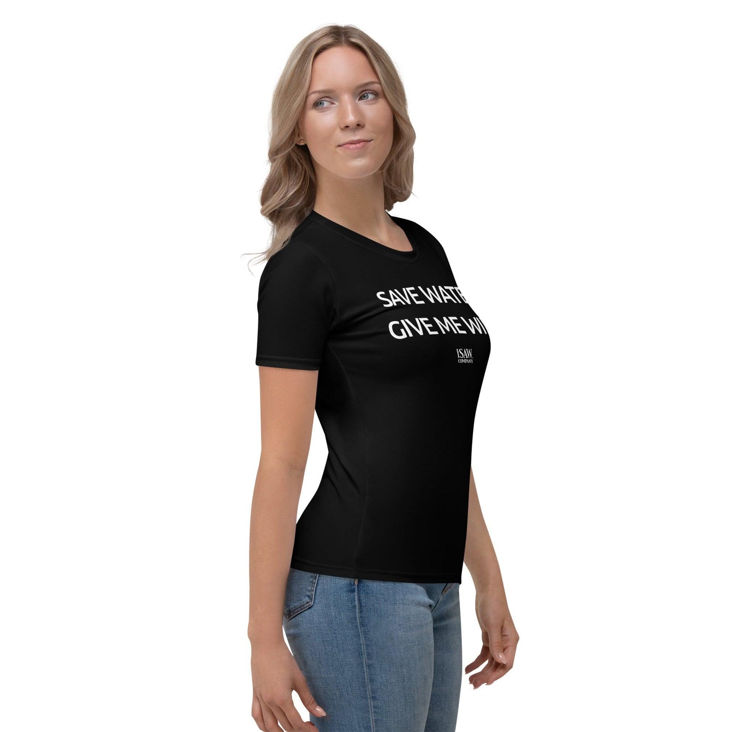 Save Water Give Me Wine - Womens Black T-Shirt - iSAW Company