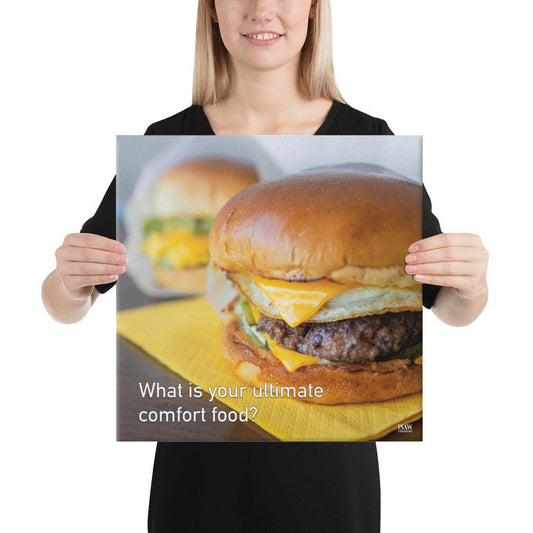 What Is Your Ultimate Comfort Food - Canvas Print - iSAW Company