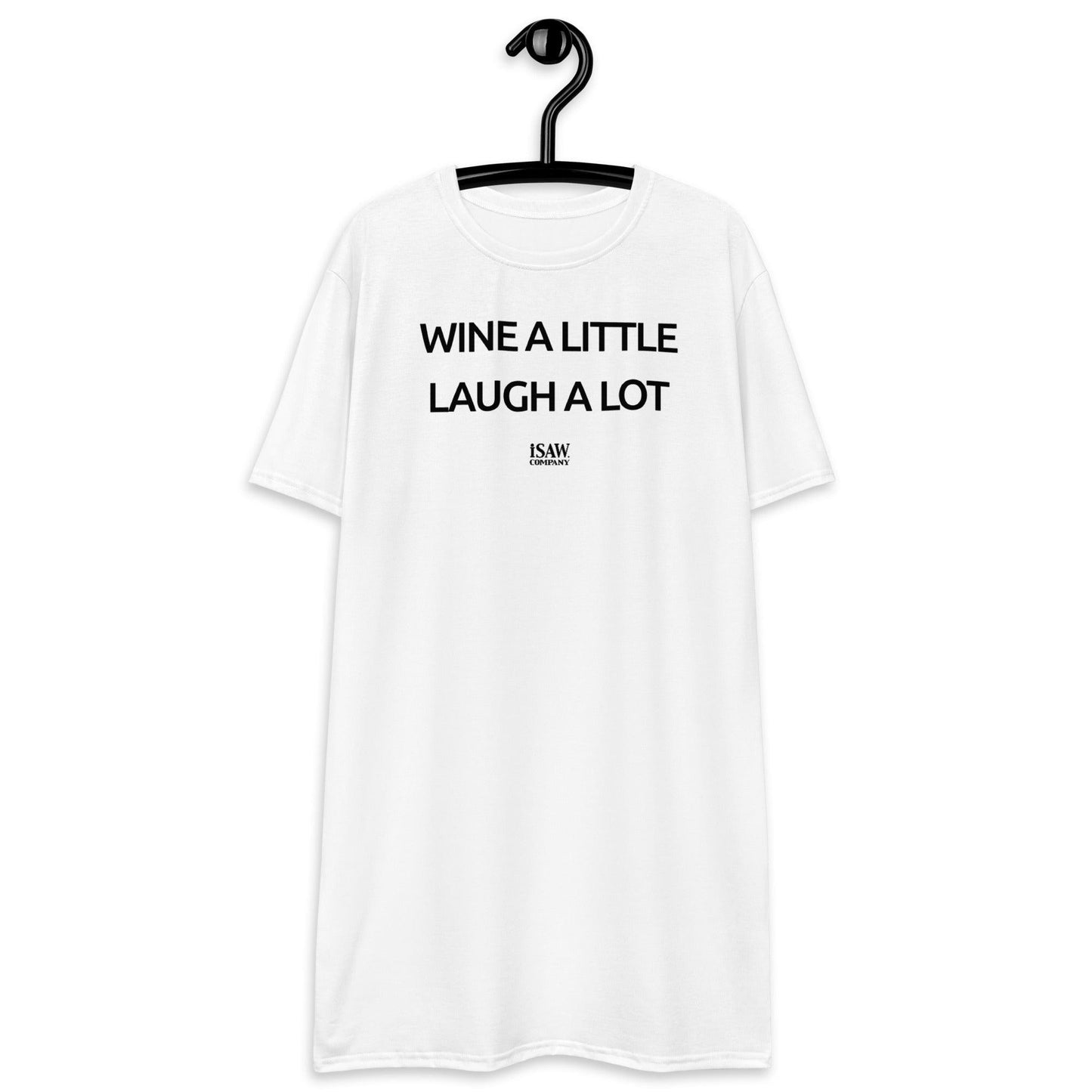 Wine A Little Laugh A Lot - Womens White T-Shirt Dress - iSAW Company
