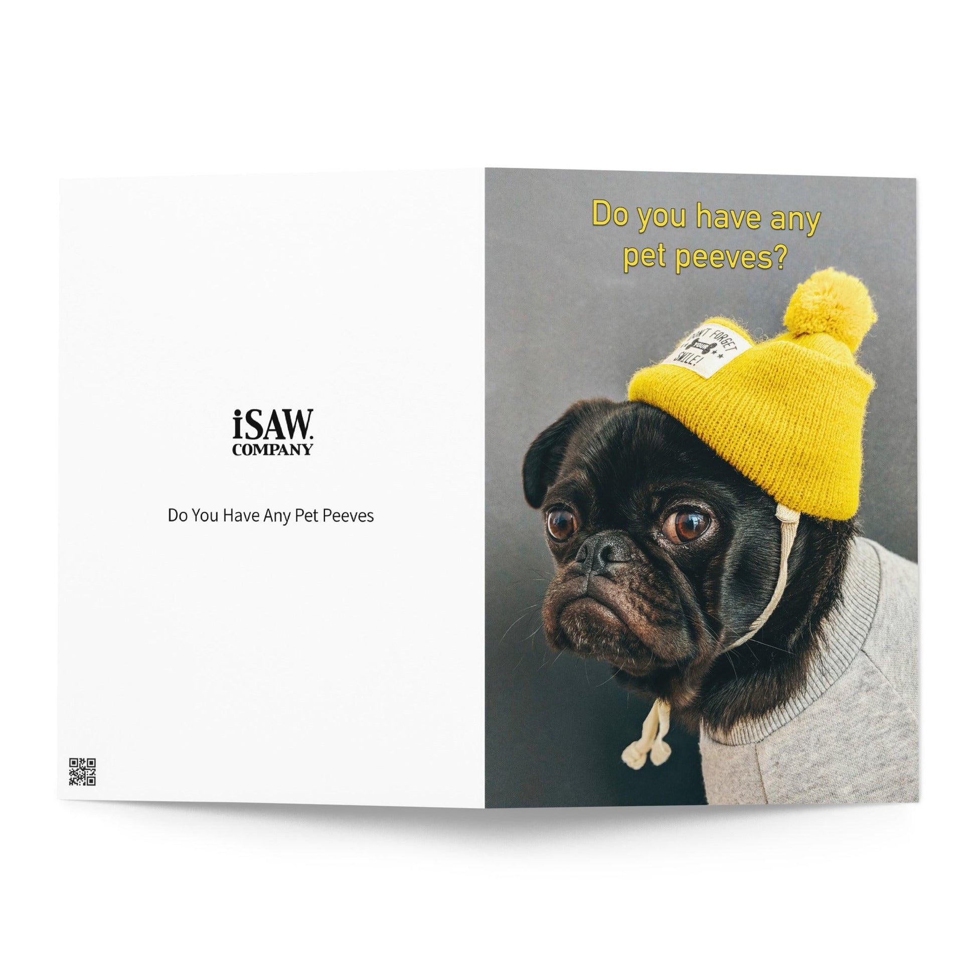 Do You Have Any Pet Peeves - Note Card - iSAW Company
