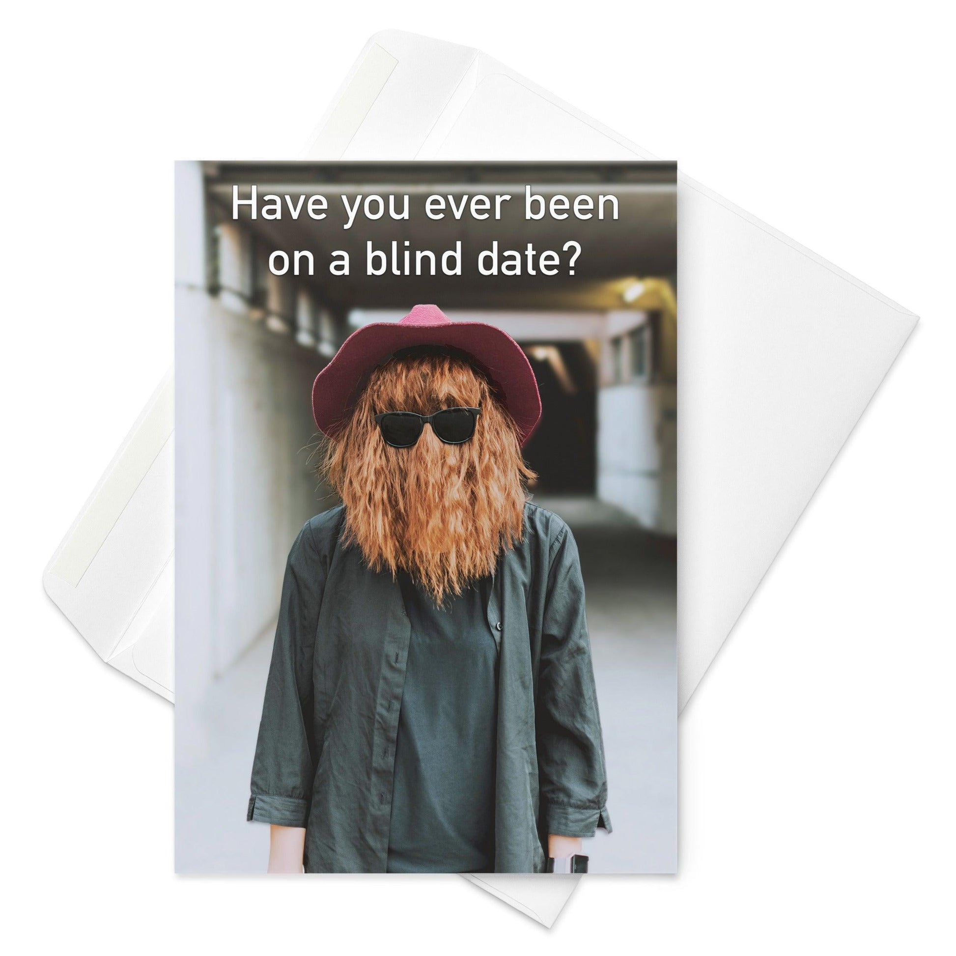 Have You Ever Been On A Blind Date - Note Card - iSAW Company