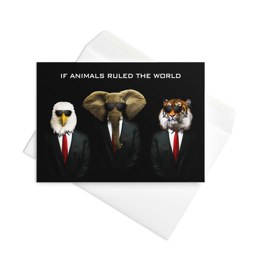 If Animals Ruled The World - Note Card - iSAW Company