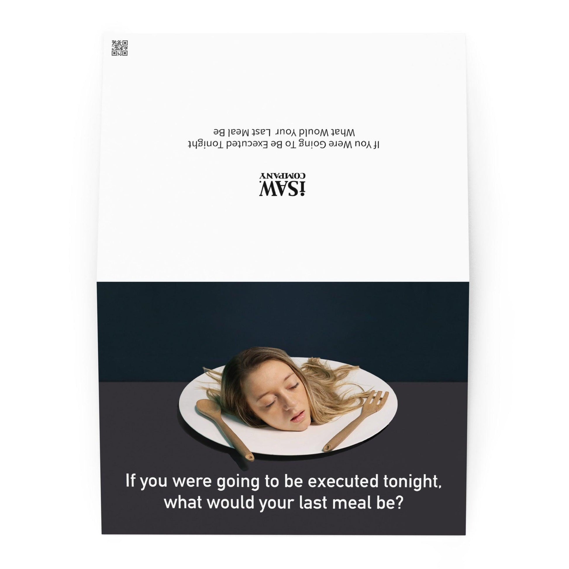 If You Were Going To Be Executed Tonight What Would Your Last Meal Be - Note Card - iSAW Company