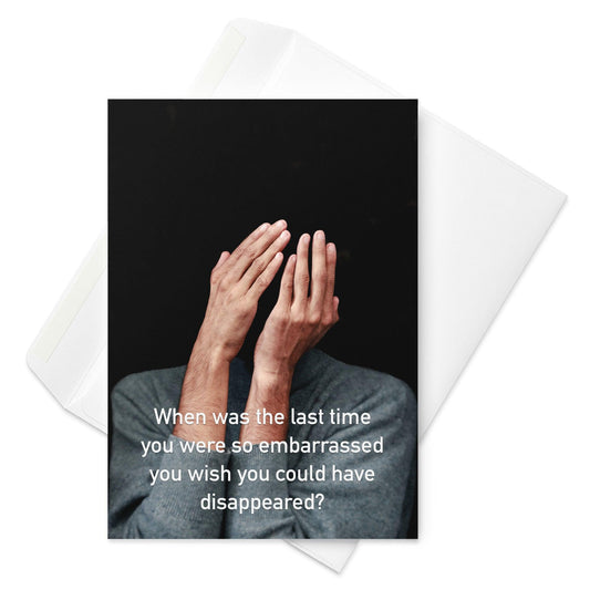 The Last Time You Were So Embarrassed - Note Card - iSAW Company
